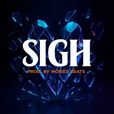 Picture for song 'Sigh - Sad Rap Beat by Moisés Beats' by artist 'Moises Music'