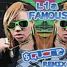 Picture for song 'Famous (UK Remix by Square)' by artist 'The official Lia'