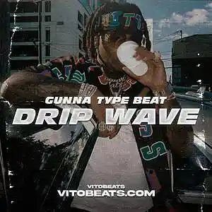 Picture for song 'Drip Wave - Gunna Type Beat' by artist 'vitobeats1st'