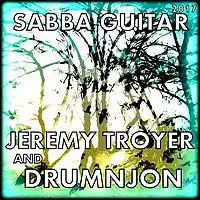 Picture for song 'SABBA GUITAR - JEREMY TROYER AND DRUMNJON' by artist 'Drumnjon'