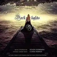 Picture for song 'Dark Lights' by artist 'ROGER SUBIRANA'