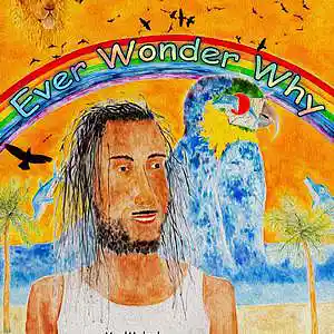 Picture for song 'Ever Wonder Why' by artist 'YoelMalcolm'