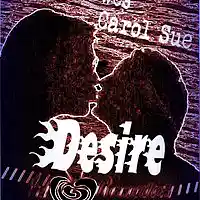 Picture for song 'Desire - Ft. Ron Bowes' by artist 'Carol Sue Kirkpatrick'