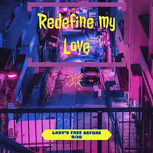 Picture for song 'Redefine my love' by artist 'JamesWorld9001'