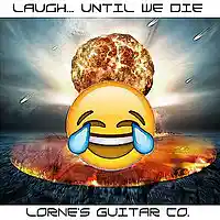 Picture for song 'Laugh Until We Die' by artist 'Lorne's Guitar Company'