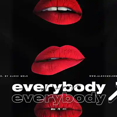 Picture for song 'Tyga , Club Banger - EVERYBODY - Buy 2 Get 2 Free' by artist 'Alexx Melo'