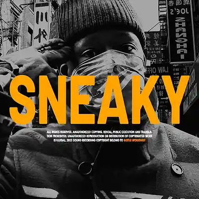 Picture for song 'SNEAKY (BUY 1 GET 2 FREE)' by artist 'BUSTLE WORKSHOP'