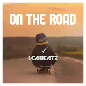 Picture for song 'ON THE ROAD' by artist 'LCABEATZ'