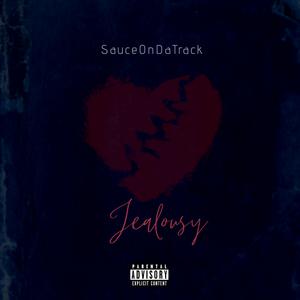 Picture for song 'Jealousy' by artist 'SauceDaProducer'