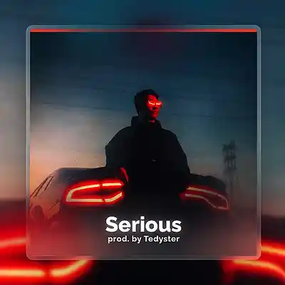 Picture for song 'Serious - Rap x West Coast' by artist 'TEDYSTER'