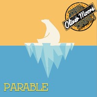 Picture for song 'ParableTheOliverMooreBand' by artist 'The Oliver Moore Band'
