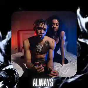 Picture for song '"Always" NLE Choppa & Lil Tjay Type Beat' by artist 'D V 1 R V E R S BEATS'