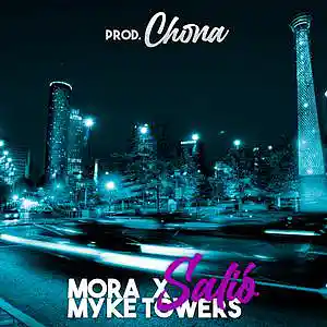 Picture for song '"SALIO" MORA X MYKE TOWERS REGGAETON BEAT' by artist 'Chona'