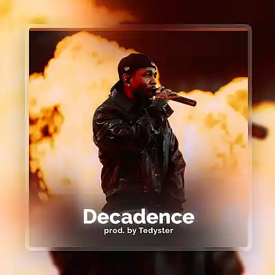 Picture for song 'Decadence - Kendrick Lamar Type Beat' by artist 'TEDYSTER'