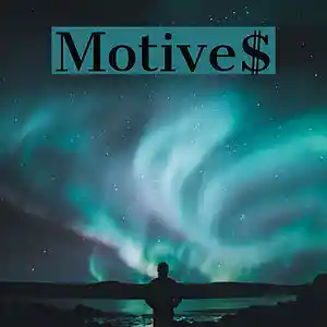 Picture for song 'Motive$' by artist 'Lucien Productions'