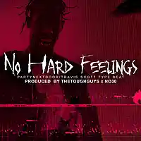 Picture for song 'No Hard Feelings' by artist 'TheToughGuys'