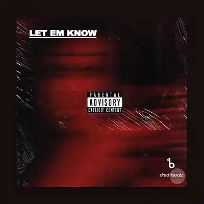 Picture for song 'Bryson Tiller Type Beat "LET EM KNOW"' by artist 'Dredbeat'