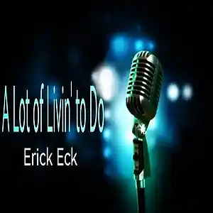 Picture for song 'A Lot of Livin' to Do (From Bye Bye Birdie)' by artist 'Erick Eck'