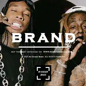 Picture for song 'Tyga "Brand" BUY 2 GET 1 FREE' by artist 'No Excuse Beats'