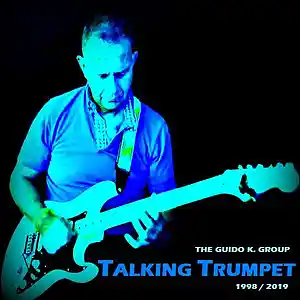 Picture for song 'Talking Trumpet (2019 Remix)' by artist 'The Guido K. Group'