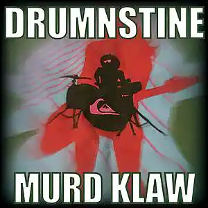 Picture for song 'DRUMNSTINE - MURD KLAW 2.mp3' by artist 'Drumnjon'