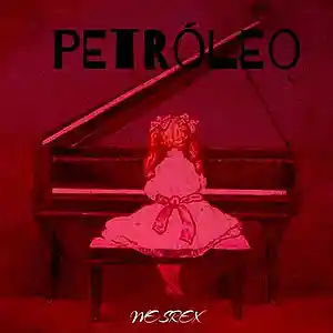 Picture for song 'Petroleo' by artist 'Wes Rex'