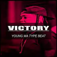 Picture for song 'Victory / Young Ma Type Beat' by artist 'Hitplaybeats'