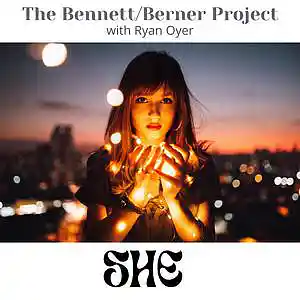 Picture for song 'She' by artist 'BennettBerner Project'