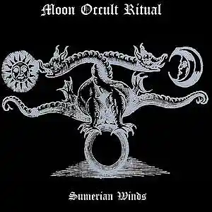 Picture for song 'Sumerian Winds' by artist 'Moon Occult Ritual'