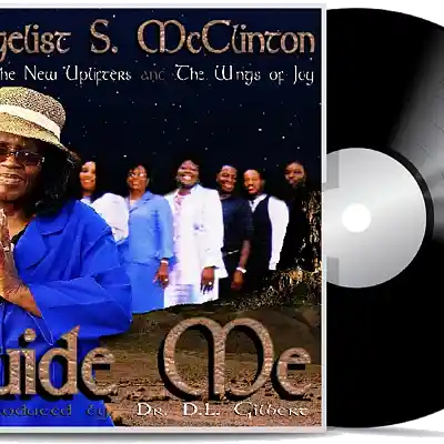 Picture for song 'Guide Me (D.L. Gilbert Testimony)' by artist 'Evangelist S. McClinton'