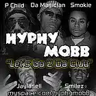 Picture for song 'Hyphy Mobb - Let's Go 2 Da Club! *HIT SINGLE!!!*' by artist 'Beatz on the Rise'