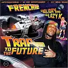 Picture for song 'Trap 2 The Future | ($.99 Demo DL)' by artist 'Supa Crank It'