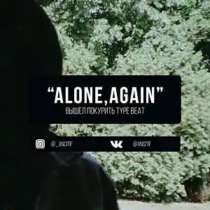Picture for song 'alone,again' by artist 'Ancitif'