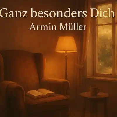 Picture for song 'Ganz besonders dich' by artist 'Armin Jasmin Miller'