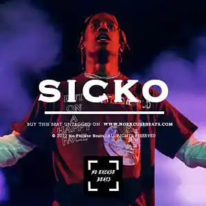 Picture for song 'Travis Scott "Sicko" BUY 2 GET 1 FREE' by artist 'No Excuse Beats'