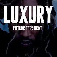 Picture for song 'Luxury (Future Type Beat)' by artist 'MarcusXAudio'
