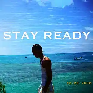Picture for song 'STAY READY' by artist 'Wes Rex'
