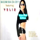 Picture for song 'BOOM BA DA 2011 feat. Yeliz - Ibiza Club Mix' by artist 'BIG DADDY STUDIO'