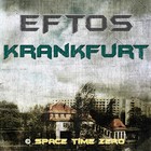Picture for song '09 EFTOS_Sachsenhausen.mp3' by artist 'Eftos'