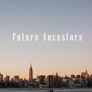 Picture for song 'Empty Hearted' by artist 'Future Ancestors'