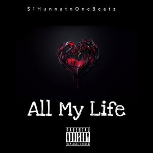 Picture for song 'All My Life x $1Hunnat' by artist 'Hunnat'