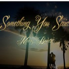 Picture for song 'SomethingYouSaid' by artist 'MarzBEATS'