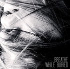 Picture for song 'Breathe While Buried' by artist 'maxicosi'