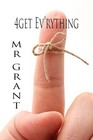 Picture for song '4get Ev'rything' by artist 'Mr Grant'