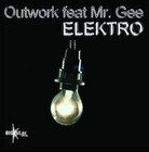 Picture for song 'outwork mr gee - elektro' by artist 'Neganorte'