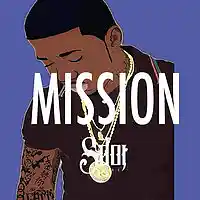 Picture for song '*NEW* Mission (FREE DL + BUY 1 GET 1 FREE)' by artist 'SdotFire'