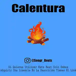 Picture for song 'Calentura' by artist 'Songr Beats'