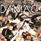Picture for song 'Damage' by artist 'Electromagnetic impulses'
