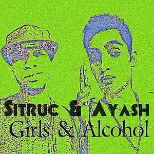 Picture for song 'Girls & Alcohol (Snippet)' by artist 'Sitruc 'n' Ayash'