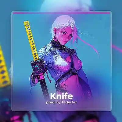 Picture for song 'KNIFE - Hard Rap Type Beat' by artist 'TEDYSTER'